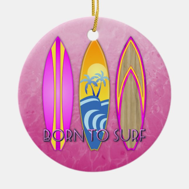 Pink Born To Surf Ceramic Tree Decoration (Front)