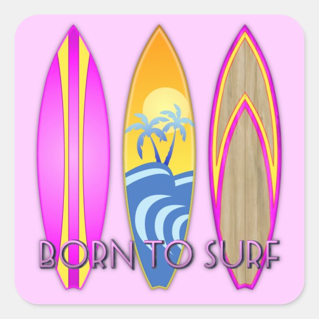 Pink Born To Surf Square Sticker (Front)