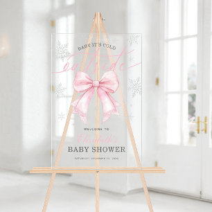 Pink Bow Baby Its Cold Outside Baby Shower Welcome Acrylic Sign