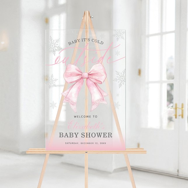 Pink Bow Baby Its Cold Outside Baby Shower Welcome Acrylic Sign (Pink Bow Baby Its Cold Outside Baby Shower Welcome Acrylic Sign)