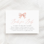 Pink Bow Baby Shower Books for Baby Enclosure Card<br><div class="desc">Request a book for your little one with this bow themed books for baby enclosure card.</div>