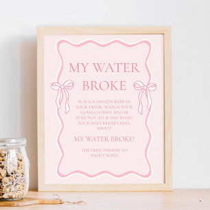 Pink Bow Baby Shower My Water Broke Game Poster