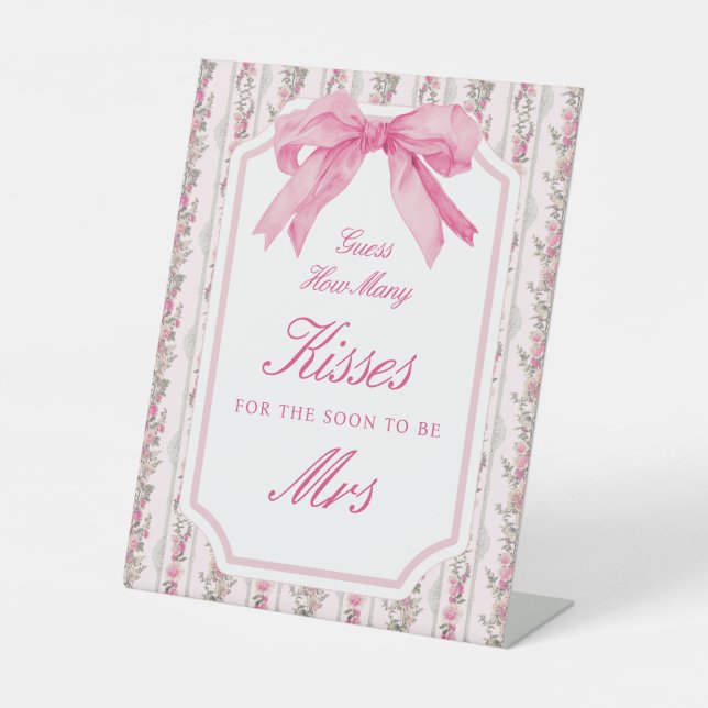 Pink Bow Bridal Shower Guess How Many Kisses Pedestal Sign (Front)