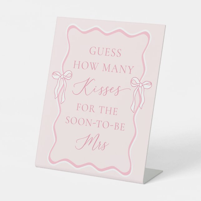 Pink Bow Bridal Shower Guess How Many Kisses Pedestal Sign (Front)