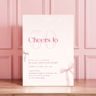 Pink Bow Cheers to Thirty 30th Birthday Invitation