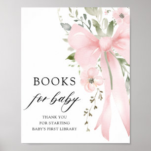 Pink Bow Floral Girl Baby Shower Books for Baby Poster