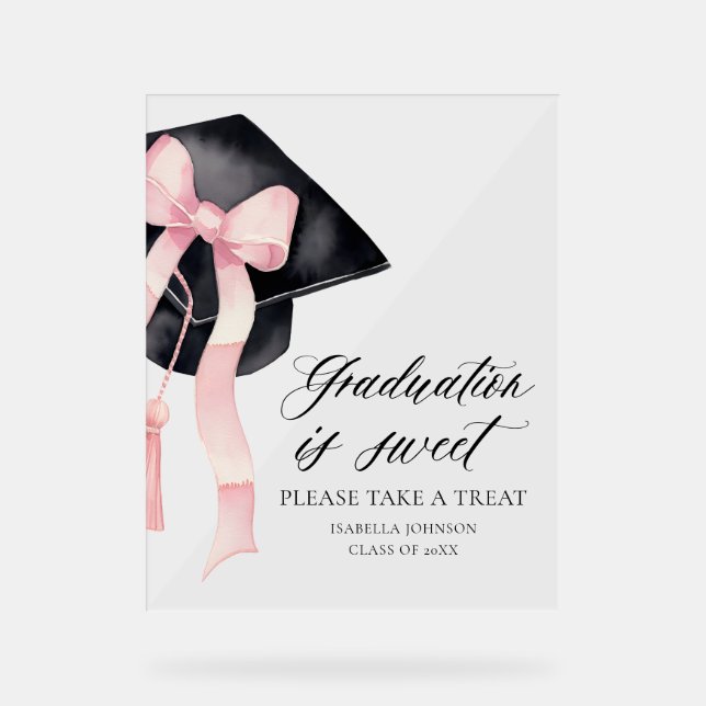 Pink Bow Gradation Cap Graduation is Sweet Favours Acrylic Sign (Front)