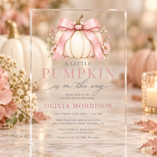 Pink Bow Little Pumpkin on the Way Baby Shower Acrylic Invitations