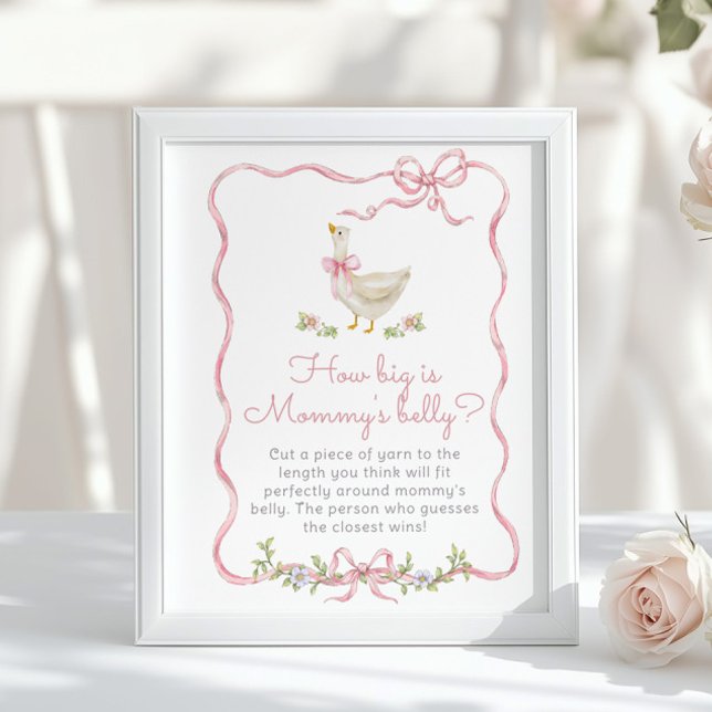 Pink Bow Silly Goose How big is mommys belly Poster (Creator Uploaded)