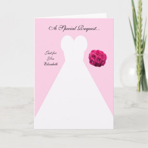 Pink Bridesmaid Invitation Card -- Bridal Gown