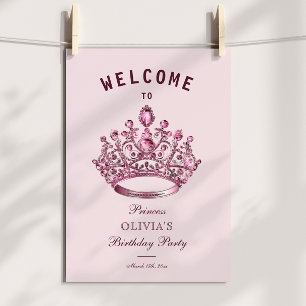 Pink Burgundy Princess Crown Welcome Birthday Poster