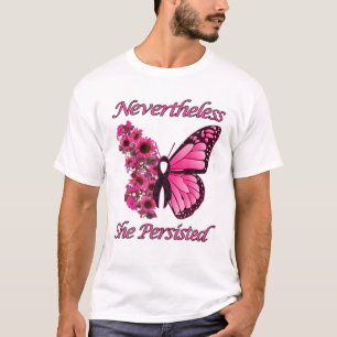 Pink Butterfly Breast Cancer Nevertheless She Pers T-Shirt