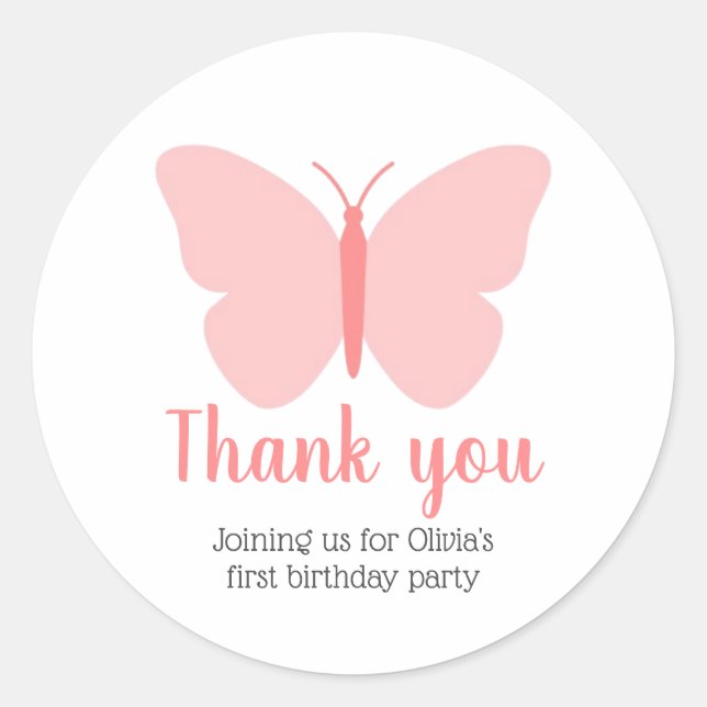Pink Butterfly Girl's 1st Birthday Thank You  Classic Round Sticker (Front)