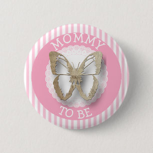 Pink Butterfly Mommy to be baby shower button