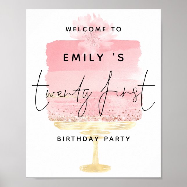 Pink Cake Script Welcome Name 21st Birthday Party Poster (Front)
