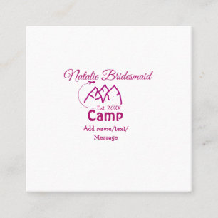 Pink camp bridesmaid add name date year bacheloret square business card