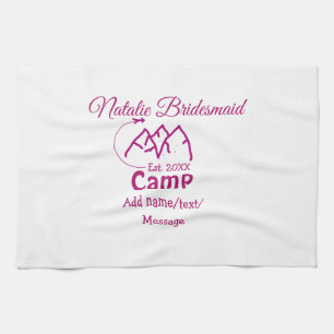 Pink camp bridesmaid add name date year bacheloret tea towel