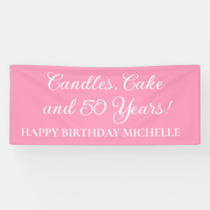Pink Candles, Cake 50 Years Birthday Name  Banner