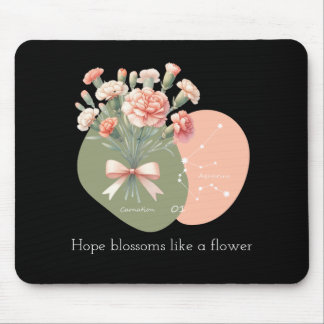 Pink Carnation Aquarius Constellation Hope Text Mouse Pad