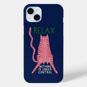 Pink Cat Relax Nothing Is Under Control iPhone 15 Mini Case