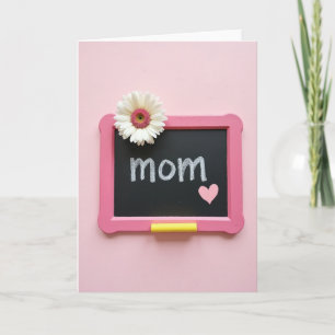 Pink Chalkboard Mom Card