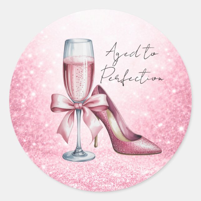 Pink Champagne Glass Aged To Perfection Birthday Classic Round Sticker (Front)