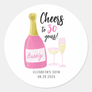 Pink Cheers to 30 years bubbly 30th birthday party Classic Round Sticker