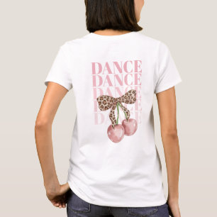 Pink Cherries Leopard Bow Dance Dance Slogan  T-Shirt