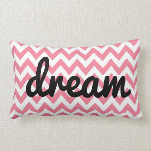 Pink Chevron Inspirational Pillow Dream