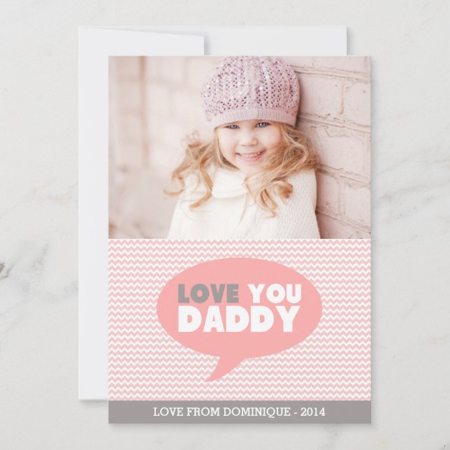 Pink Chevron Love You Daddy | Father's Day Card (Front)