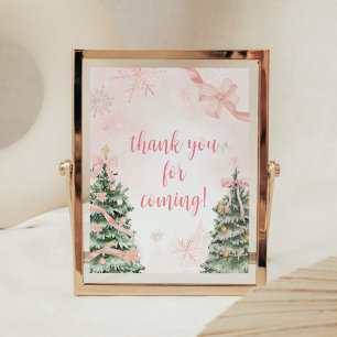 Pink Christmas Cold Outside Thank you for Coming Poster