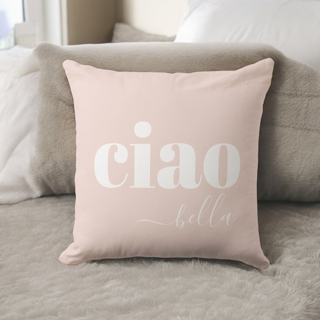Pink Ciao Bella Hello Beautiful Modern Typography Cushion (Creator Uploaded)