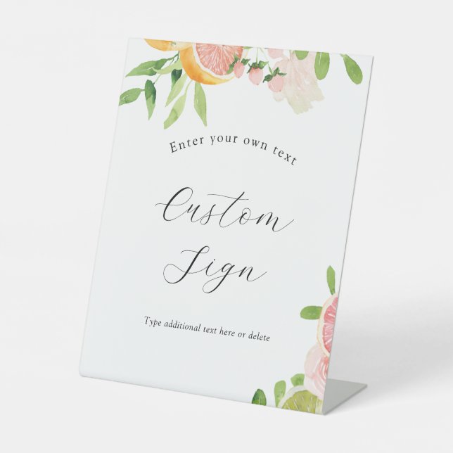 Pink Citrus Custom Text Sign (Front)