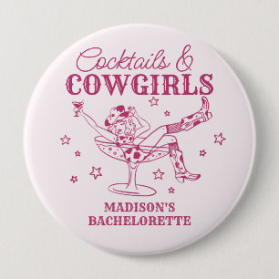 Pink Cocktails and Cowgirls Bachelorette Favours 10 Cm Round Badge