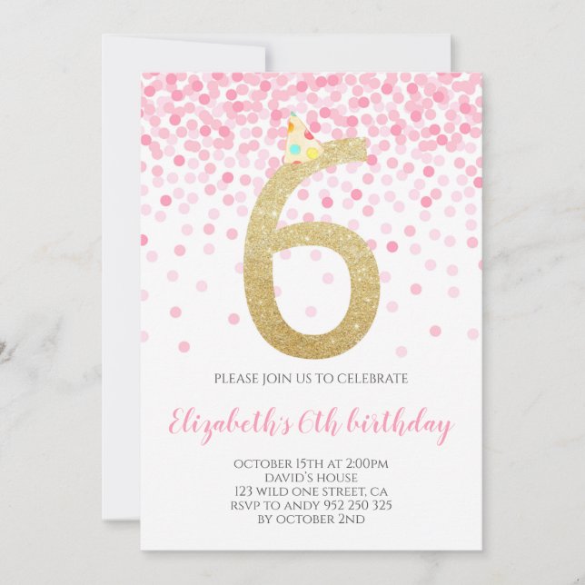 Pink Confetti Party Gold Number Girl 6th Birthday Invitation (Front)