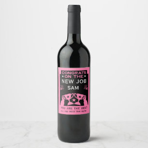 Pink Congratulations On The New Job Wine Label