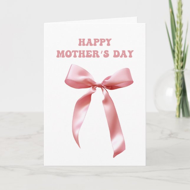 Pink Coquette Bow Happy Mother's Day Card (Front)