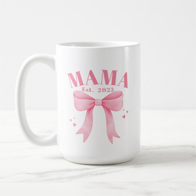 Pink Coquette Mama Est. 2025 New Mum Mothers Day Coffee Mug (Left)
