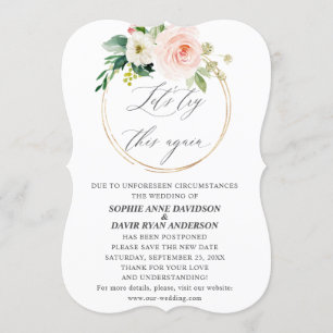 Pink Cream Floral Wedding Try Again Save New Date Invitation