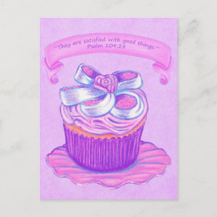 Pink Cupcake~Satisfied Good Scripture Postcard