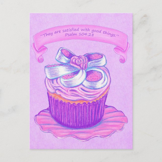 Pink Cupcake~Satisfied Good Scripture Postcard (Front)