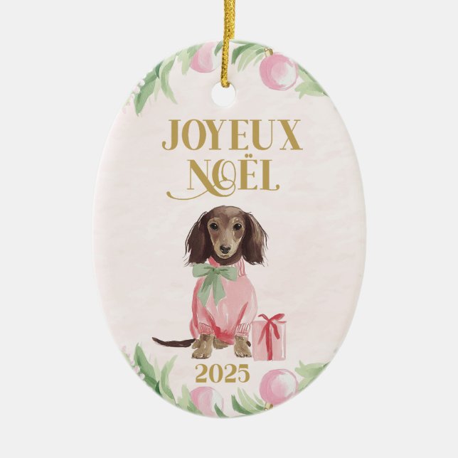 Pink Dachshund Joyeux Noël Ceramic Ornament (Front)