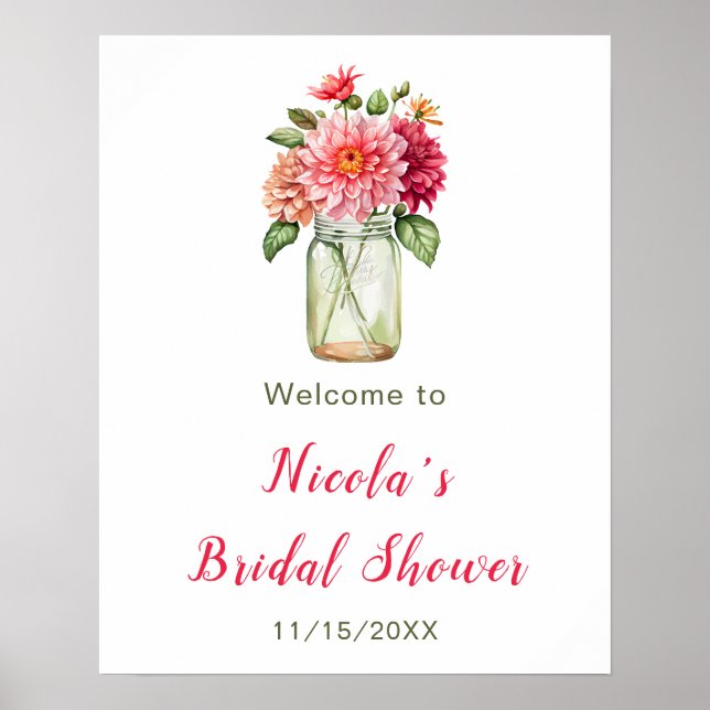 Pink Dahlias Mason Jar Bridal Shower Welcome Poster (Front)