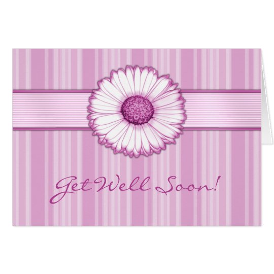 Pink Daisy Get Well Soon Card