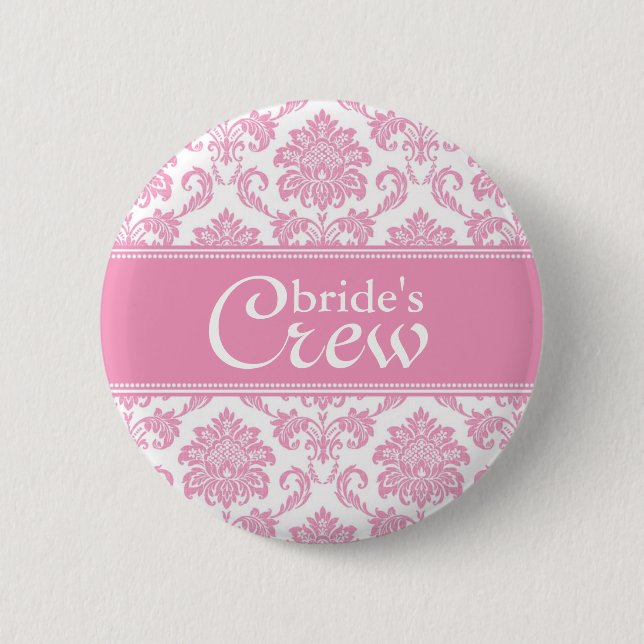 Pink Damask Bride's Crew Button (Front)