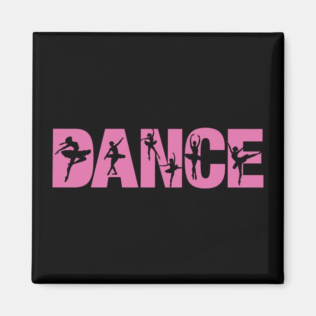 Pink DANCE with Ballerina Cutouts Magnet (Front)