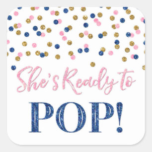 Pink Dark Blue Gold Dots She's Ready to Pop Square Sticker