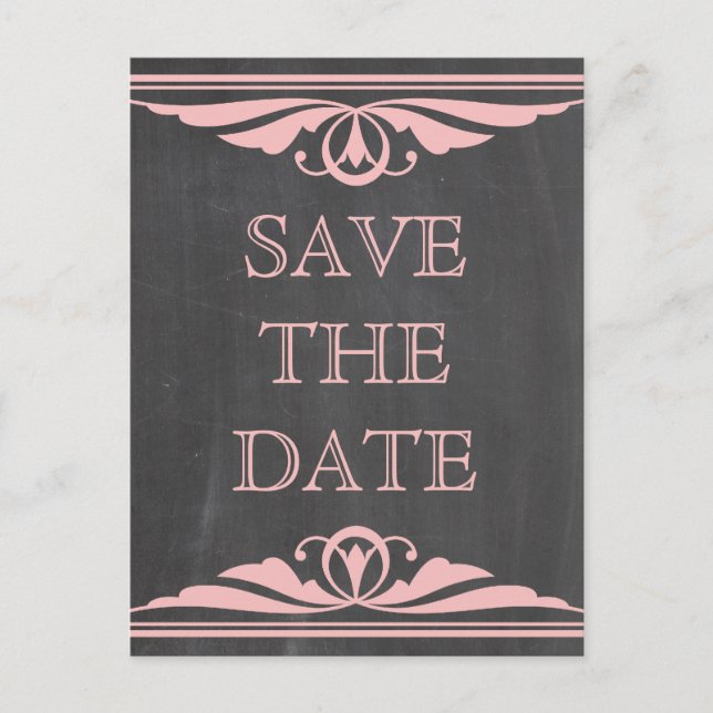 Pink Deco Chalkboard Save the Date Postcard (Front)