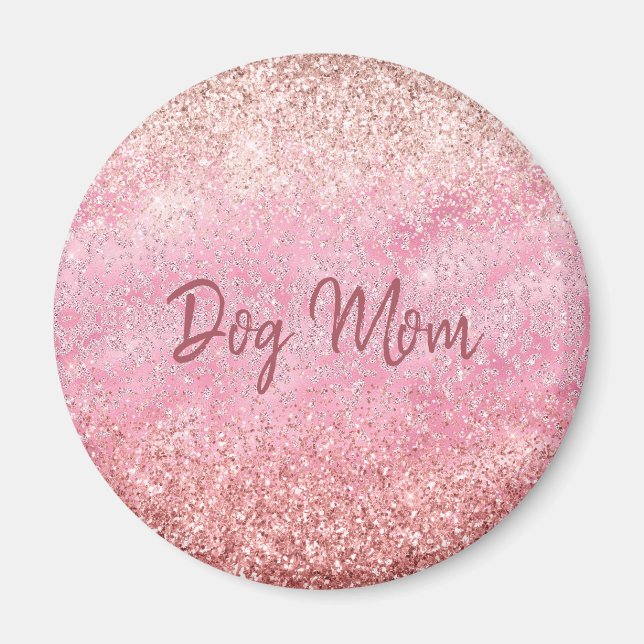 Pink Diamonds Glitzy Sparkle Glitter Dog Mum Magnet (Front)