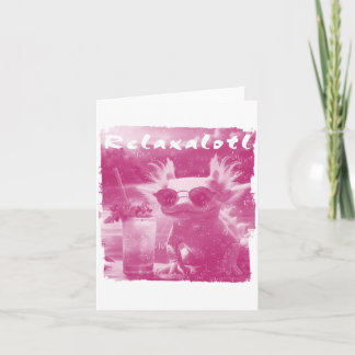 Pink Distressed Relaxalotl Axolotl Card